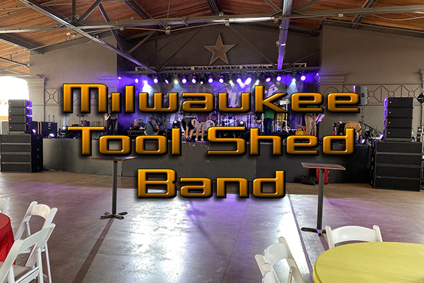 Milwaukee Tool Shed Band 2022
